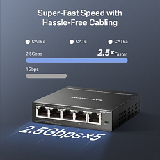 5-Port 2.5G Multi-Gigabit Desktop SwitchPORT: 5× 2.5G RJ45 PortsSPEC: Desktop Steel CaseFEATURE: Plug and Play
