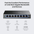 "8-Port 2.5G Multi-Gigabit Desktop SwitchPORT: 8× 2.5G RJ45 PortsSPEC: Desktop Steel CaseFEATURE: Plug and Play"